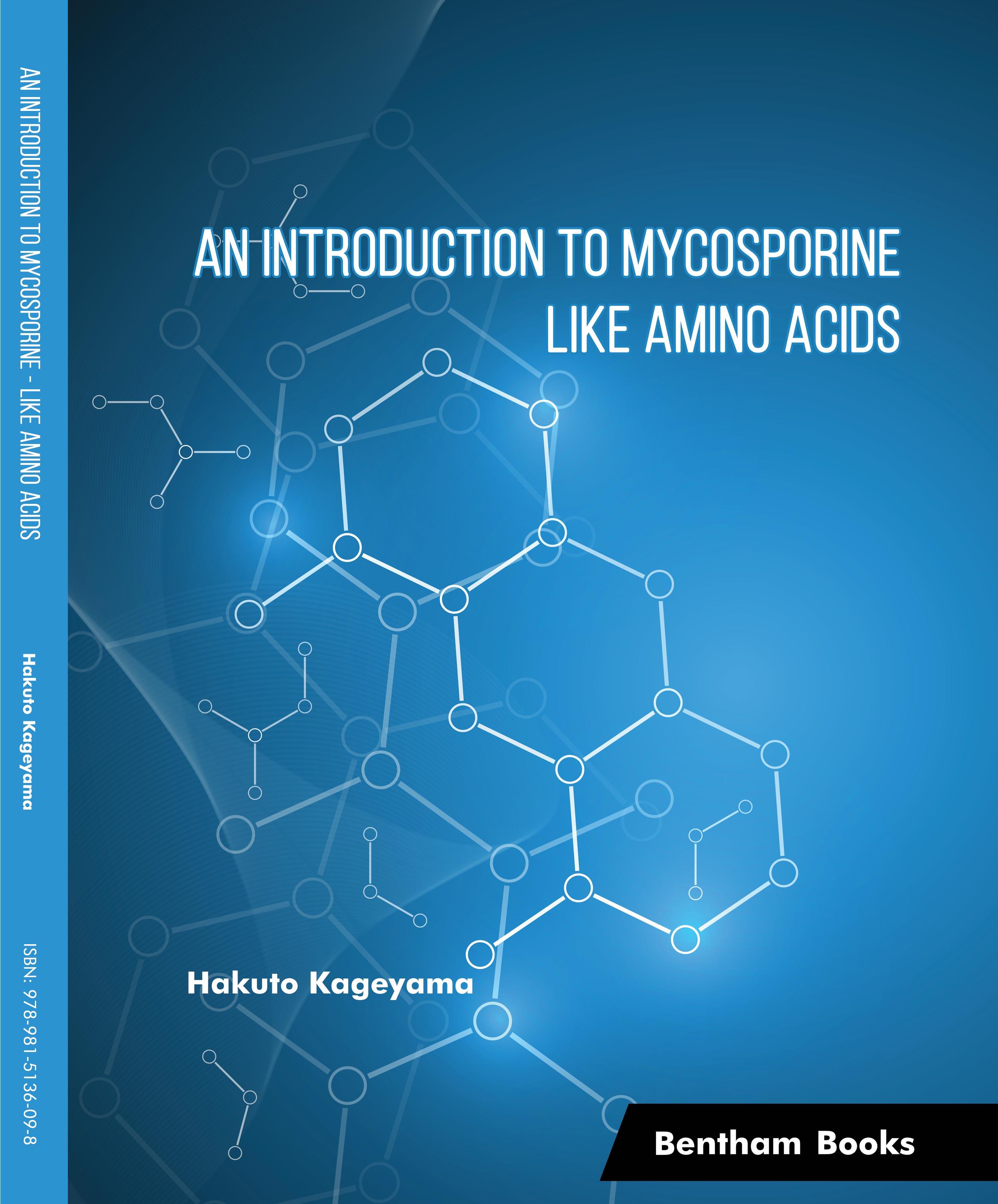 『An Introduction to Mycosporine-Like Amino Acids』 (ISBN: 9789815136098（ハードカバー）, 9789815136104（ペーパーバック）)